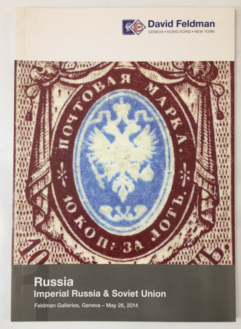 Catalogue David Feldman Russia Imperial Russia & Soviet Union (97 Pages) UK3212